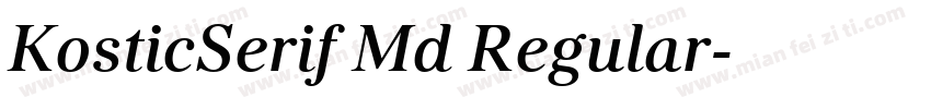 KosticSerif Md Regular字体转换